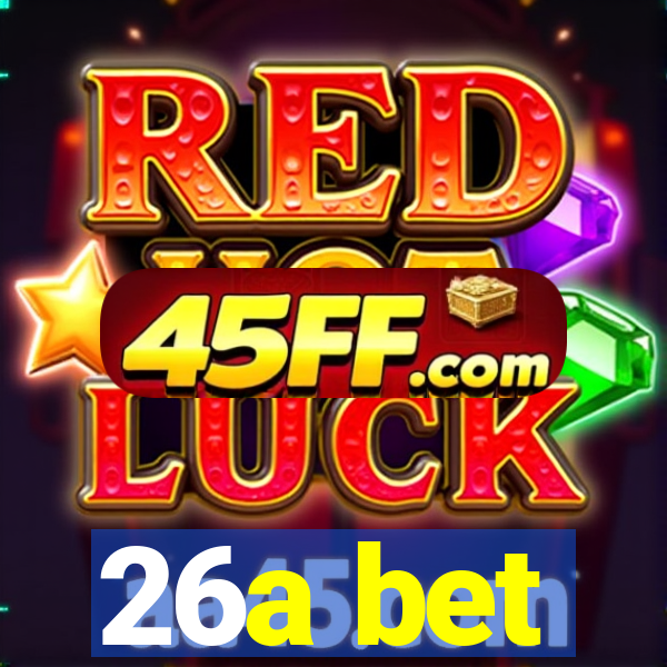 26a bet